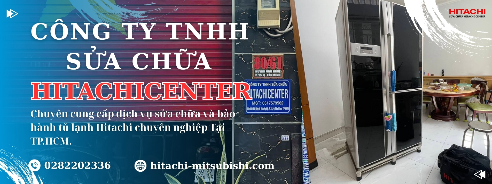 Banner Công Ty TNHH Sửa Chữa Hitachicenter - 03